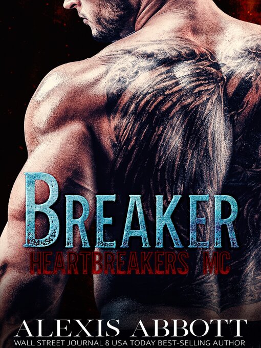 Title details for Breaker by Alexis Abbott - Available